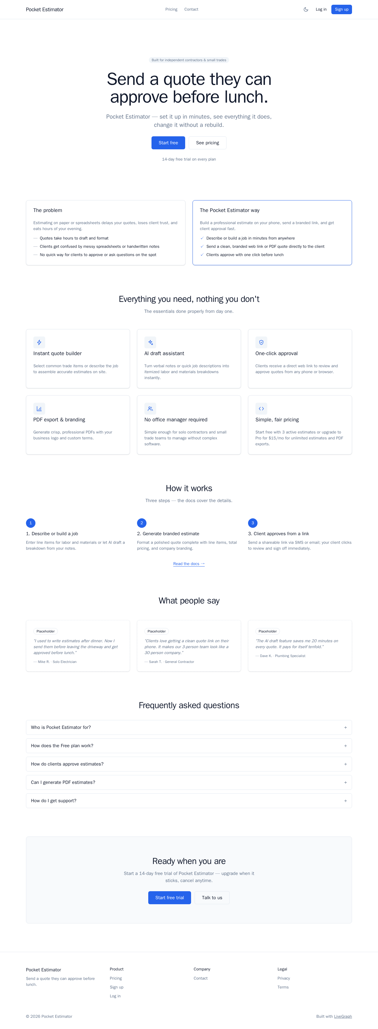 pocketestimator.pro's live landing page: 'Send a quote they can approve before lunch' — problem/promise cards, a six-feature grid, a three-step how-it-works, FAQ, and a start-free CTA